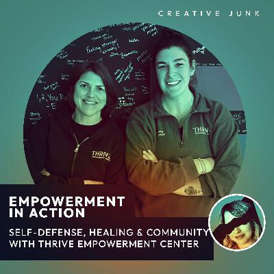 Empowerment in Action – Self-Defense, Healing & Community with Thrive Empowerment Center