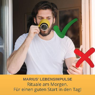 Rituale am Morgen - Für einen guten Start in den Tag