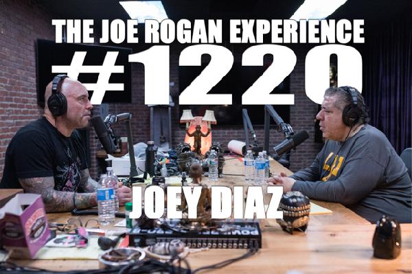 #1220 - Joey Diaz #1220 - Joey Diaz