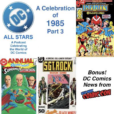 DC All Stars ep 58 A Celebration of 1985 Part 3