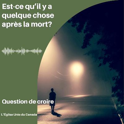 Est-ce qu'il y a quelque chose après la mort? Est-ce qu'il y a quelque chose après la mort?