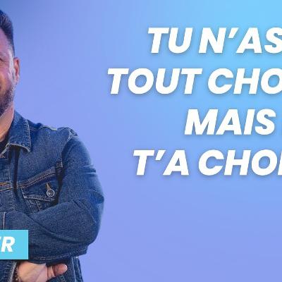 Tu n'as pas tout choisi, mais Dieu t'a choisi Tu n'as pas tout choisi, mais Dieu t'a choisi