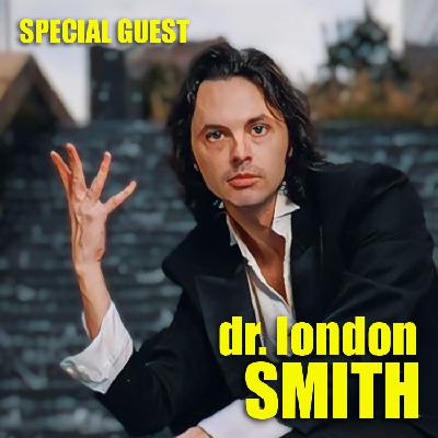 Succotash Epi340 with special guest Dr. London Smith
