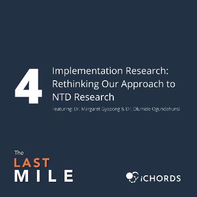 Implementation Research: Rethinking Our Approach to NTD Research