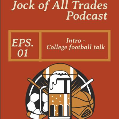 Intro - College Football Talk