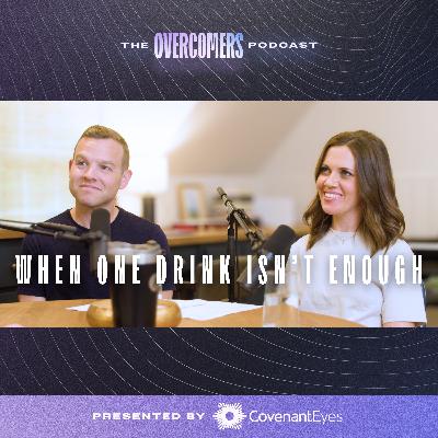 When One Drink Isn't Enough When One Drink Isn't Enough