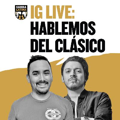 EP #29: Hablemos del Clásico 🇪🇸 (IG LIVE)