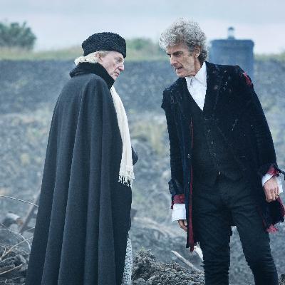 Episode 123: Doctor, I Let You Go (2017 Christmas Special: "Twice Upon A Time")