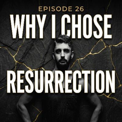 Ep. 26 | The Ultimate Alignment: Why I Am The Resurrection Coach Ep. 26 | The Ultimate Alignment: Why I Am The Resurrection Coach