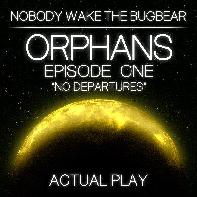Orphans | Episode 1 | No Departures