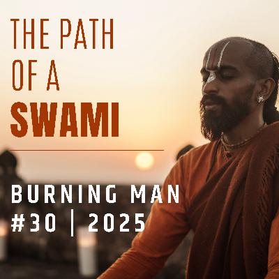 Ep. 30 Burning Man Ep. 30 Burning Man