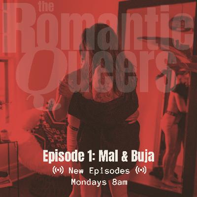 Mallory and Buja - Part 1