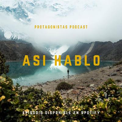 EP8: Así Hablo