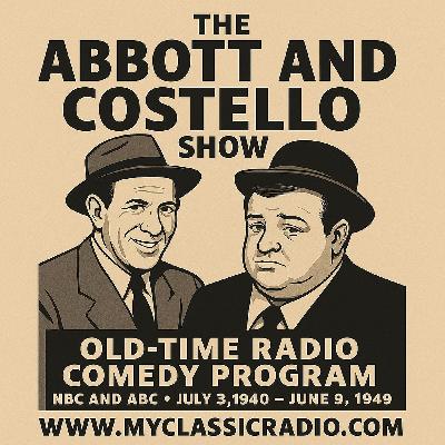 Abbott & Costello Show - Lou Subs For Joe DiMaggio