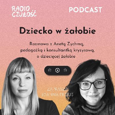 Dziecko w żałobie | Aneta Zychma @tulistacja