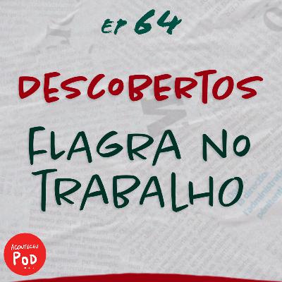 #64 • Fofoca remunerada 🤑💼 | Histórias do Reddit | Zé Renacho e Laura Rubianes