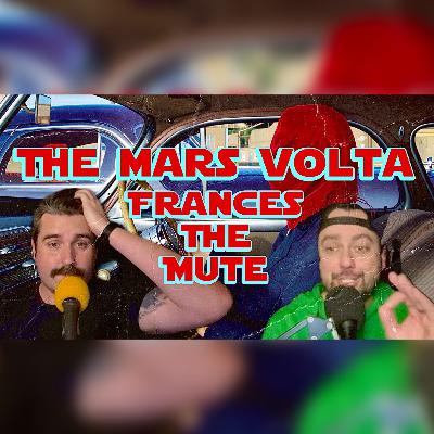 The Mars Volta Frances The Mute Album Breakdown The Mars Volta Frances The Mute Album Breakdown