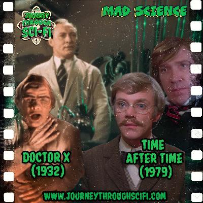 Doctor X (1932) & Time After Time (1979): Time-Traveling Killers & Synthetic Flesh