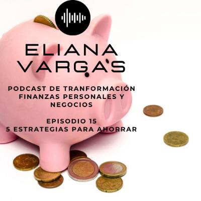 5 estrategias para ahorrar