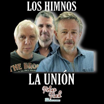 LOS HIMNOS DE LA UNIÓN EN RELAX ROCK