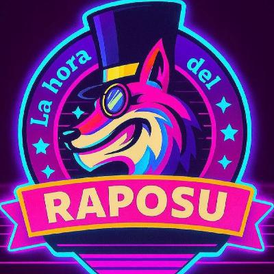 La hora del Raposu Octubre 25a