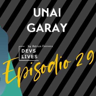 Devs Lives #29 Unai Garay | Destripando la IA Devs Lives #29 Unai Garay | Destripando la IA