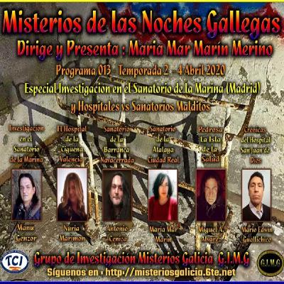 MISTERIOS DE LAS NOCHES GALLEGAS T2,Ep 13: ESPECIAL INVES SANATORIO DE LA MARINA , HOSPITALES VS SANATORIOS MALDITOS
