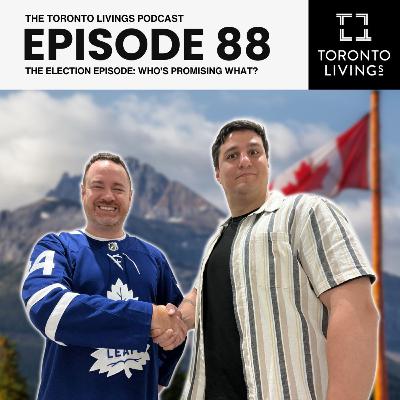 Canadian Election 2025 - Who’s Promising What? | Episode 88