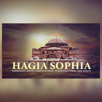 SEJARAH HAGIA SOPHIA