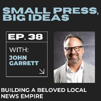 Building a Beloved Local News Empire