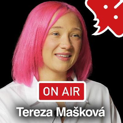 Tereza Mašková ON AIR: „Lidi mi občas říkají, že mám v hlase něco, co je léčí."