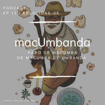 EP 12 - RELACIONE-SE EP 12 - RELACIONE-SE