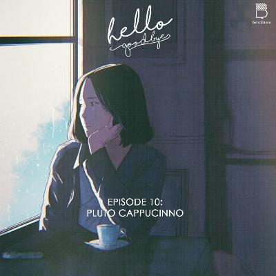 #10 Pluto Cappucinno #10 Pluto Cappucinno