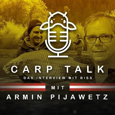Carp Talk #6: mit Armin Pijawetz und Johann Troppacher