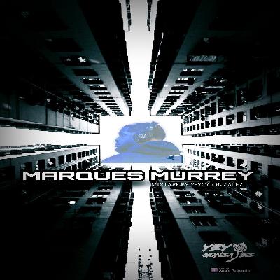 MIXTAPE MARQUES MURREY BY YEYOGONZALEZ