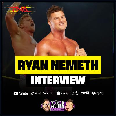Ryan Nemeth on Pinning Jeff Hardy, TNA’s Rise, WWE Partnership & Johnny Damon - Exclusive Interview