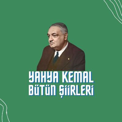 Yahya Kemal - Bütün Şiirleri | Biblioteca