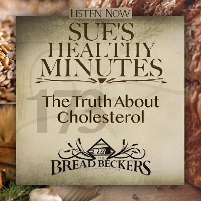 173: The Truth About Cholesterol