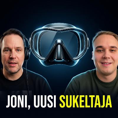 #85: Joni, uusi sukeltaja osa 1