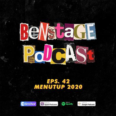 Eps 42 - Menutup 2020