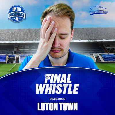 Posh 0-2 Luton Town | Should Bilokapic ever play again? | Ferguson frustrations | Collins wants out