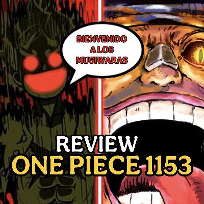 #179 - "MALDICIÓN SOBRE ELBAPH" | REVIEW ONE PIECE 1153 | Conexión Levely