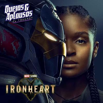 Quejas & Aplausos - Ironheart, Temporada 1