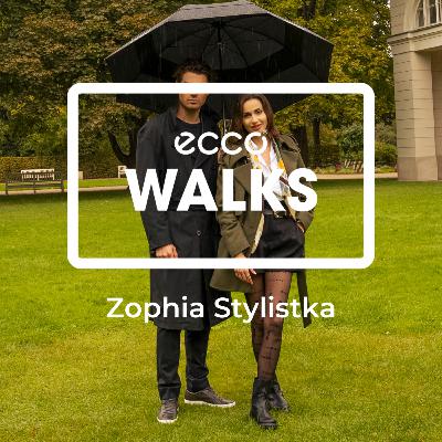 ECCO Walks with Zophia and Maks Behr ECCO Walks with Zophia and Maks Behr
