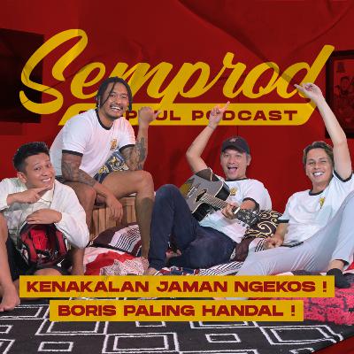 SEMPROD BALIK LAGI ! GADING, ANDHIKA, UUS PINDAH BASECAMP ! NOSTALGIA KENAKALAN JAMAN KOSAN !