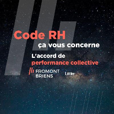 Comprendre l’accord de performance collective
