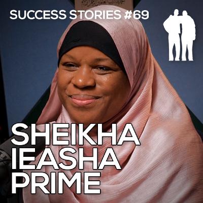 Success Stories - Shaykha Ieasha Prime