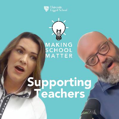 Making Teacher Support Matter Making Teacher Support Matter