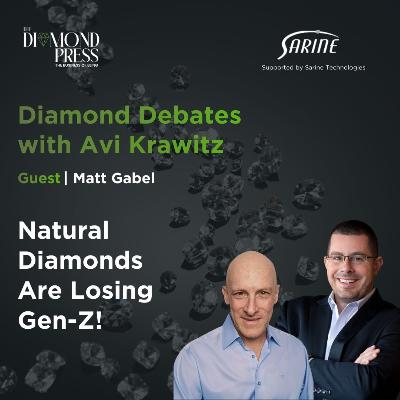 Natural Diamonds Are Losing Gen-Z!