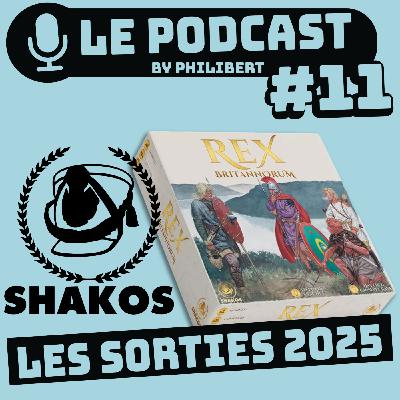 Shakos: les sorties 2025